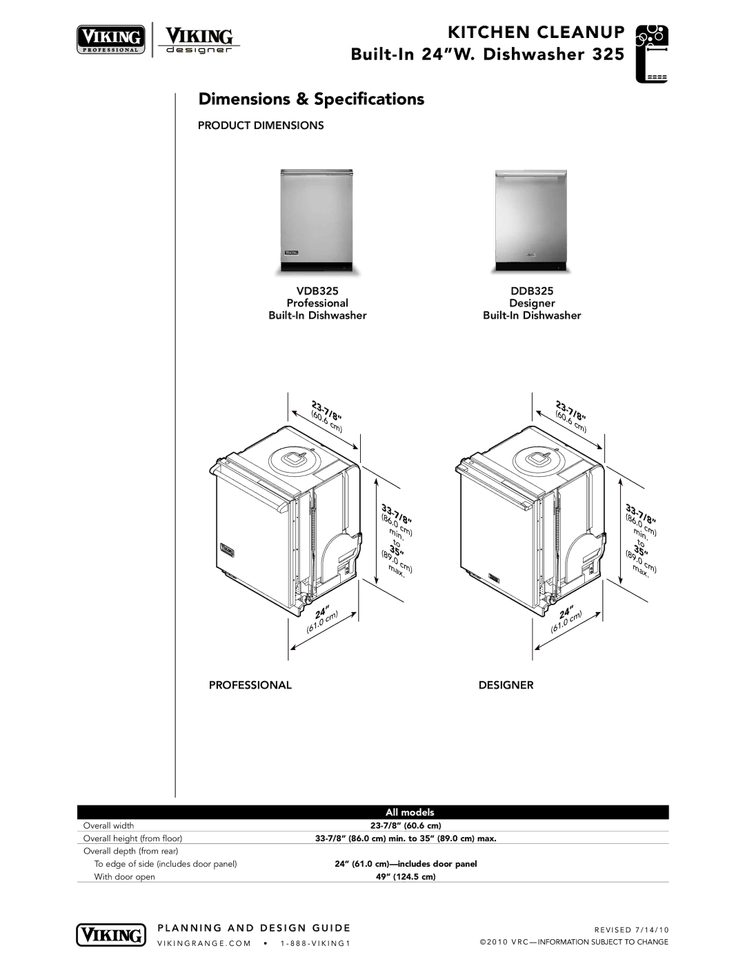 Viking VDB325, DDB325 manual KIT Chen Cleanu P, Bui lt-In 24W . Dishwa she r Dimensions & Specifications, Product Dimensions 