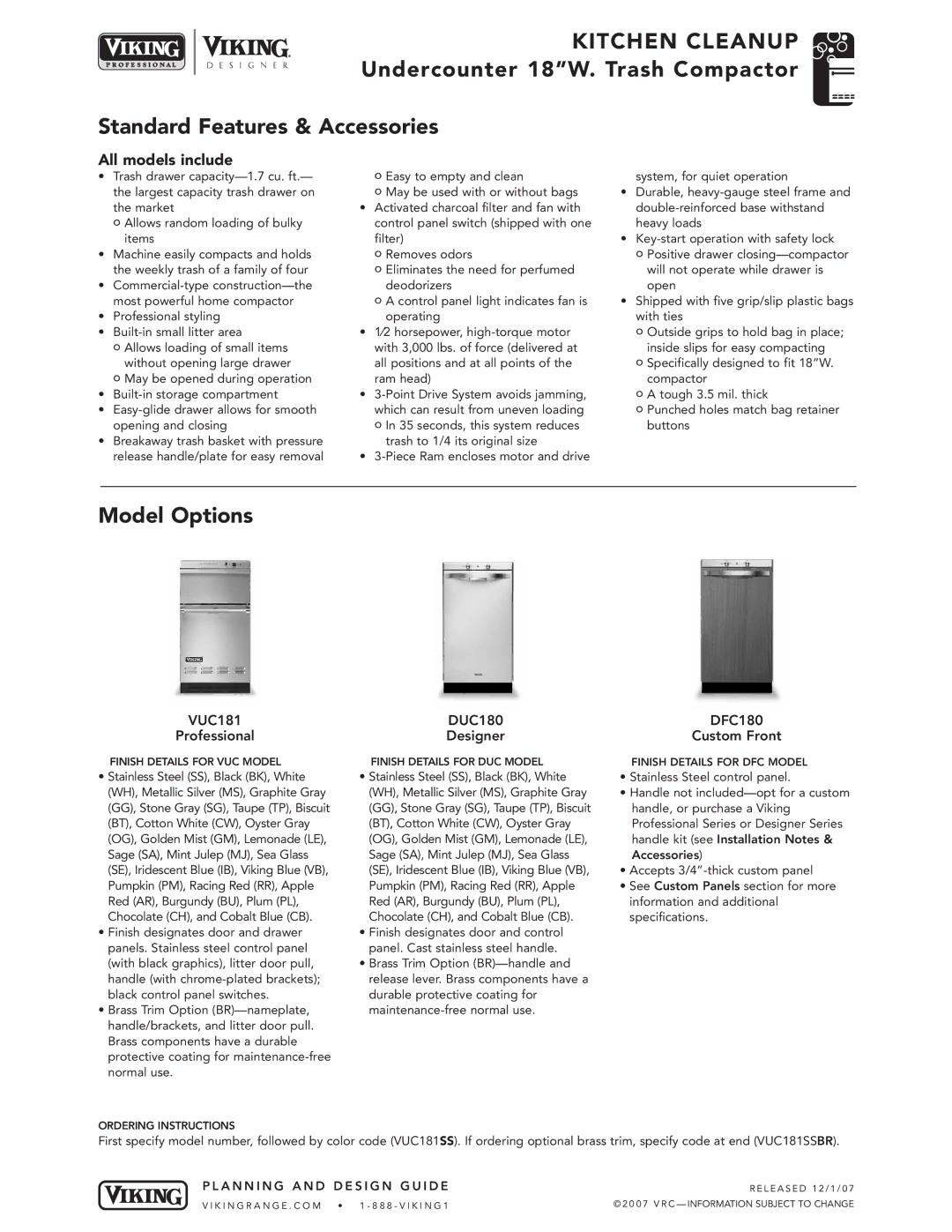 Viking VDB325 manual All models include, VUC181 DUC180 DFC180 Professional Designer Custom Front 