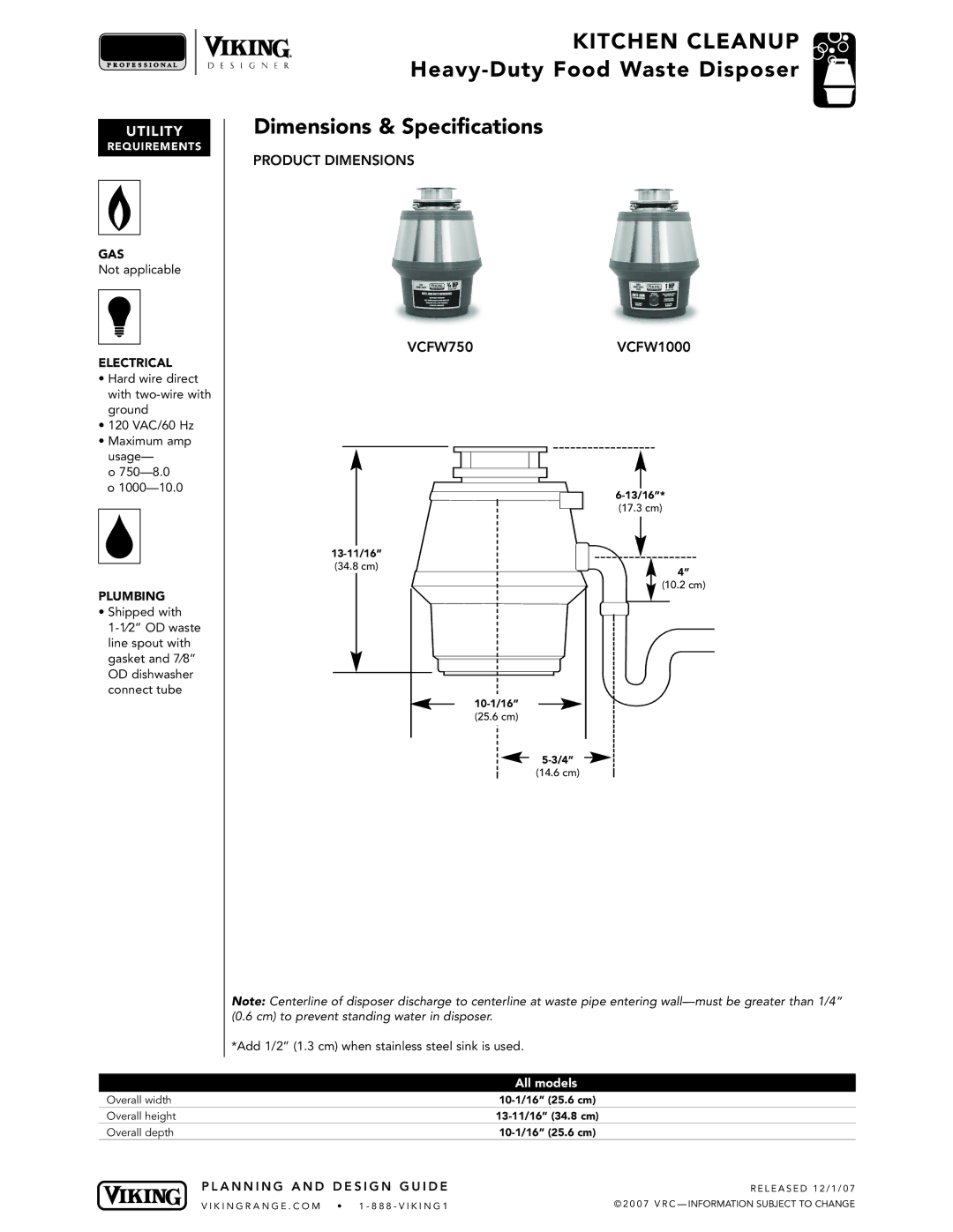 Viking VDB325 manual Heavy Duty Food Waste Disposer Dimensions & Specifications, Product Dimensions VCFW750VCFW1000 