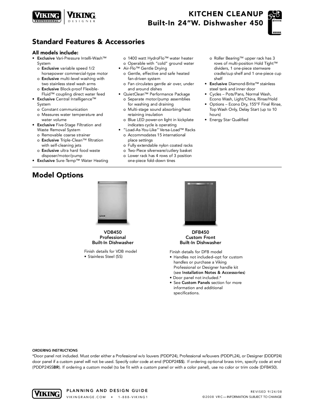 Viking DFB450 specifications KIT Chen Cleanup, Built-In 24W . Dishwa she r Standard Features & Accessories, Model Options 