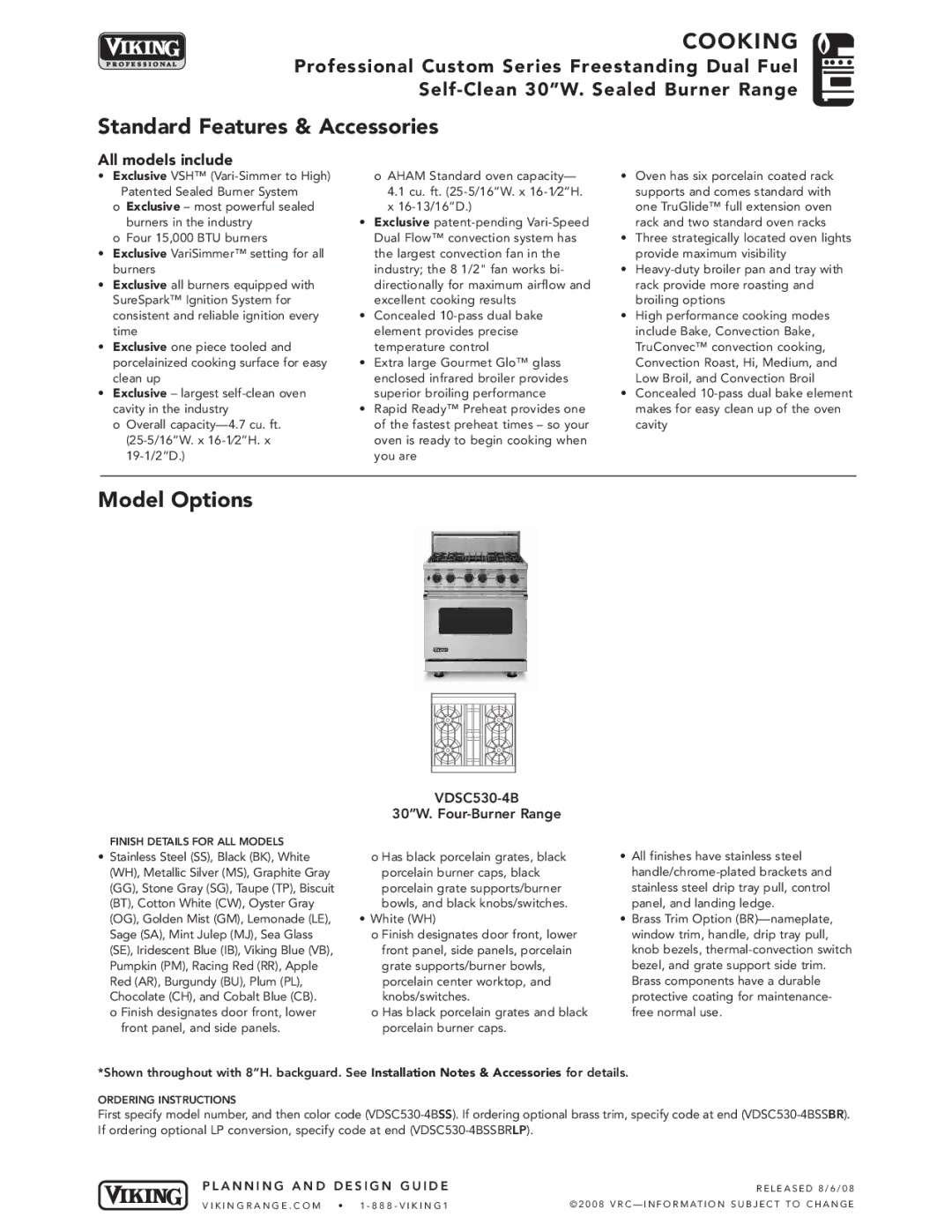 Viking VDSC530-4B manual COO King, Standard Features & Accessories, Model Options, All models include 