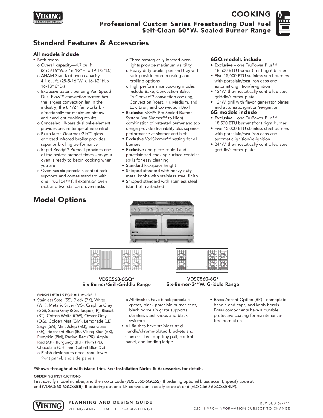 Viking VDSC560-6GQSS manual COO King, Standard Features & Accessories, Model Options 