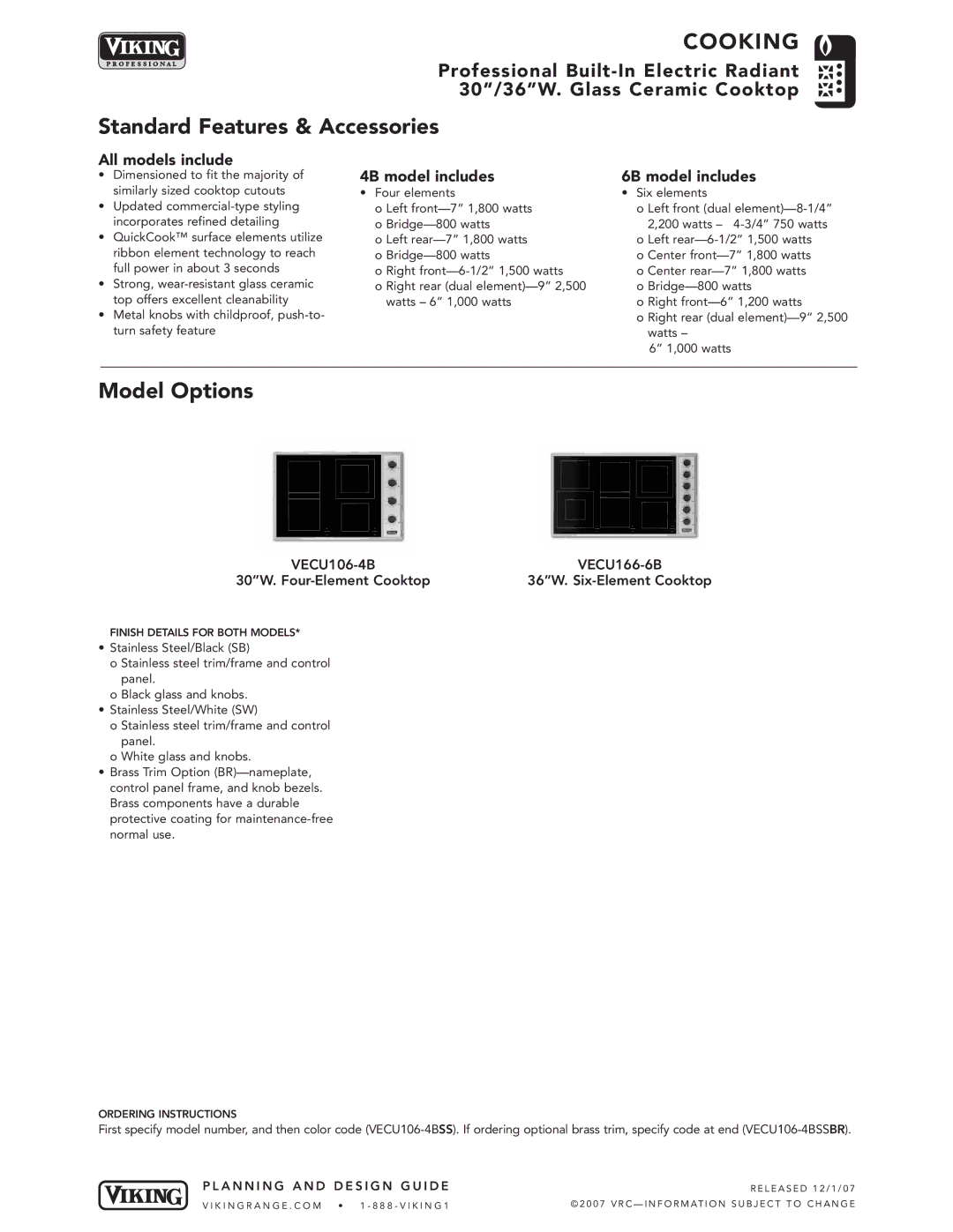 Viking VECU manual Standard Features & Accessories, Model Options, 30W. Four-Element Cooktop 36W. Six-Element Cooktop 