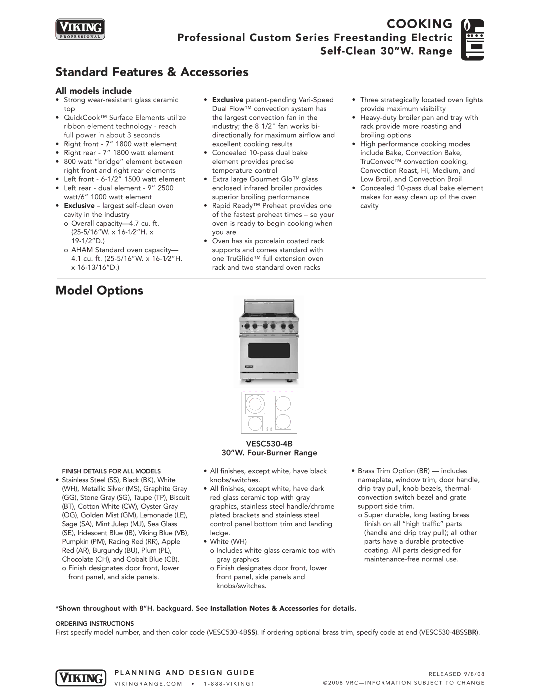 Viking VESC30-4B manual COO King, Standard Features & Accessories, Model Options, All models include 