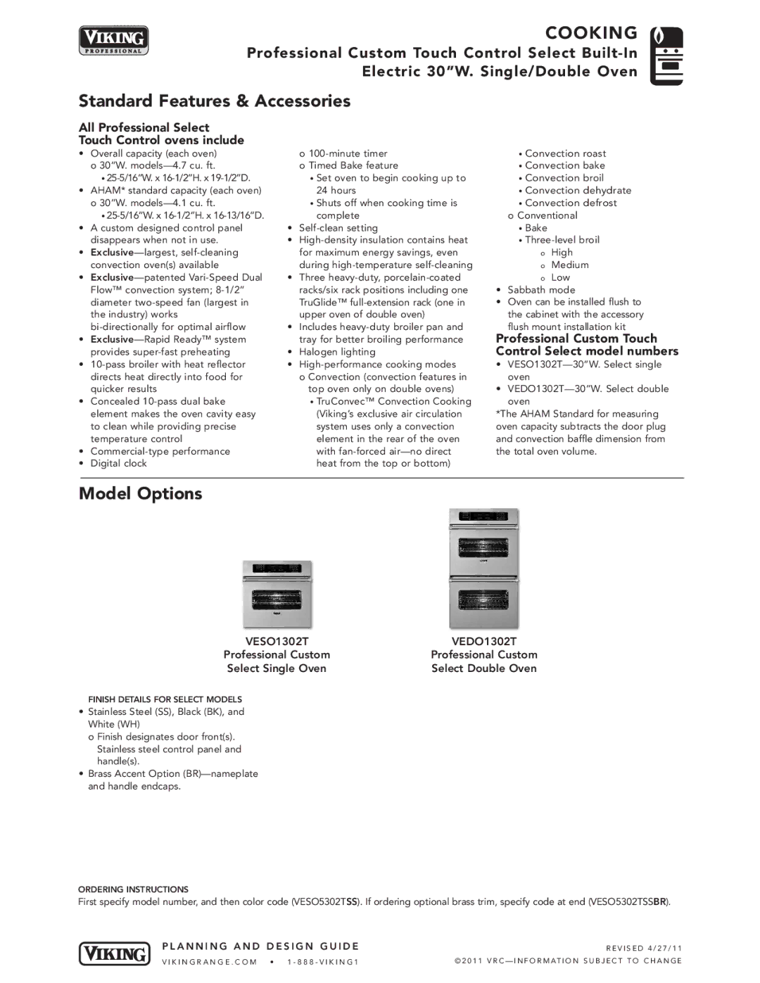 Viking VESO1302T VEDO1302T manual Standard Features & Accessories, Model Options, Professional Custom Touch 