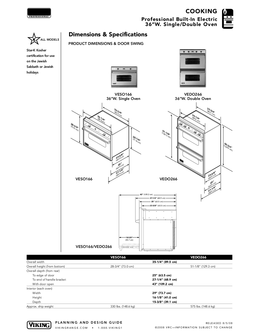 Viking Dimensions & Specifications, Product Dimensions & Door Swing VESO166 VEDO266, VESO166 VEDO266 VESO166/VEDO266 