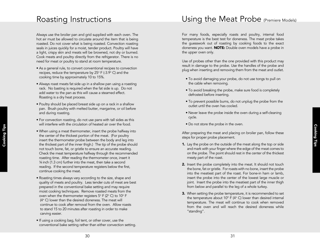 Viking VEDO130WHBR, VESO5302SS, VESO5302LE, VESO5272SS, VESO130SS Roasting Instructions, Using the Meat Probe Premiere Models 