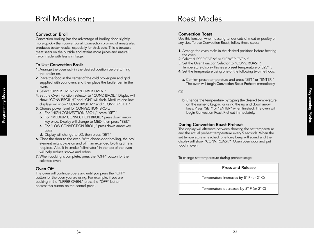 Viking VESO5302TAR, VESO5302TSS Roast Modes, ConvectionBroil, To Use Convection Broil, During Convection Roast Preheat 