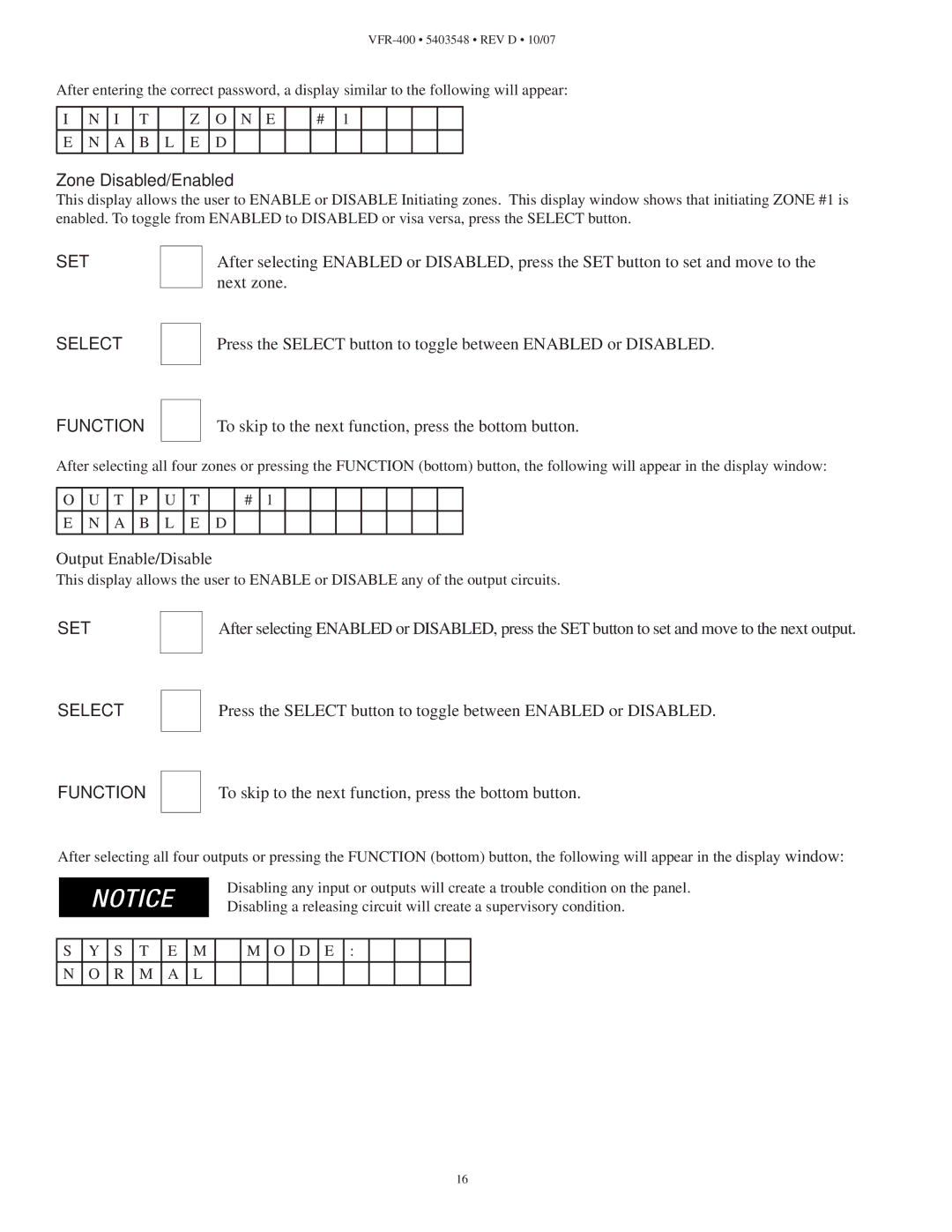 Viking VFR-400 instruction manual Zone Disabled/Enabled 