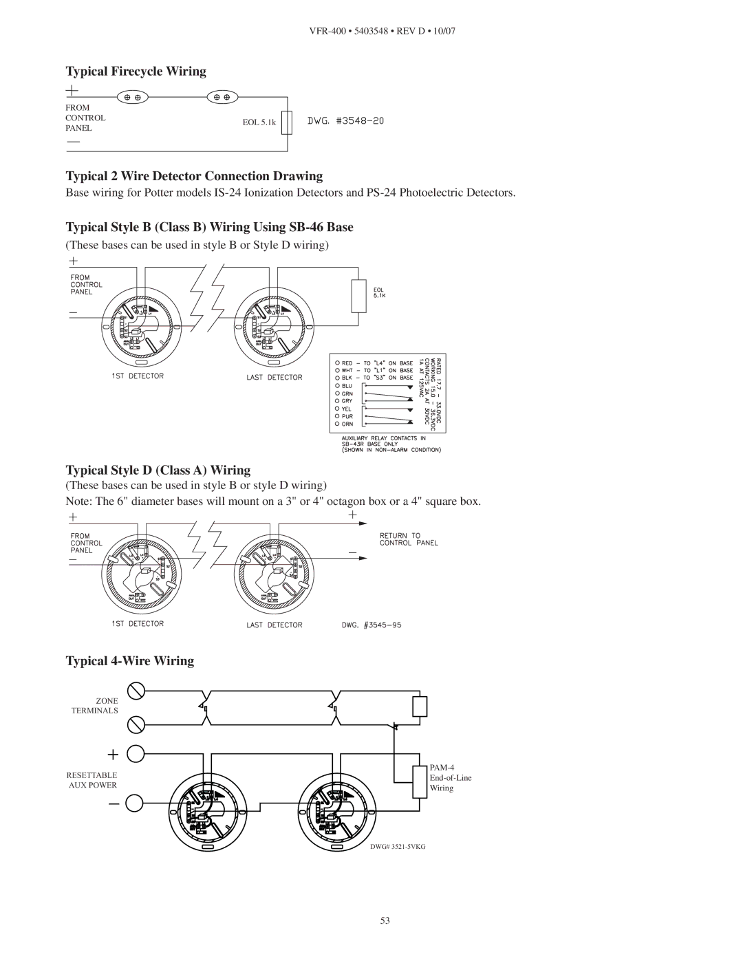 Viking VFR-400 Typical Firecycle Wiring, Typical 2 Wire Detector Connection Drawing, Typical Style D Class a Wiring 