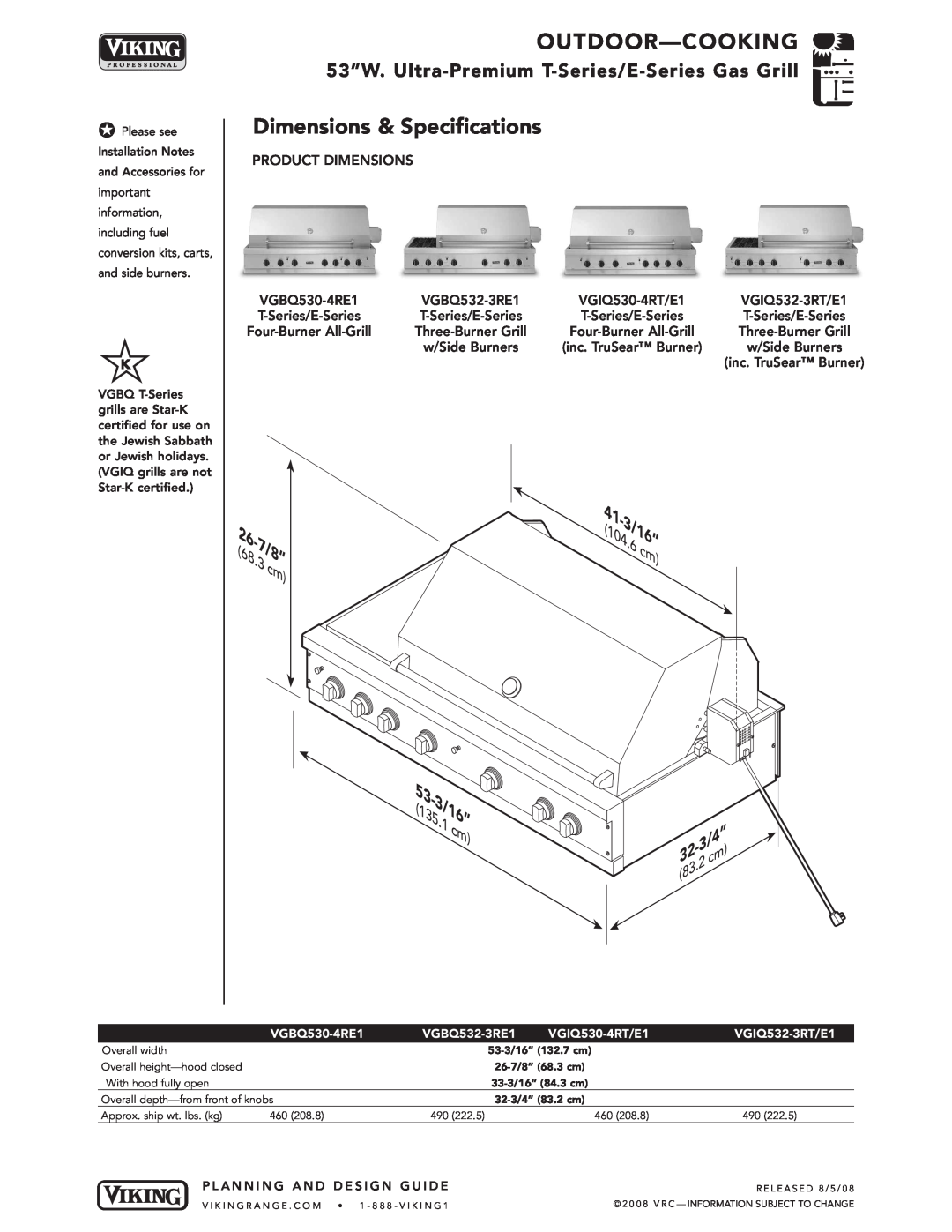 Viking VGBQ manual Dimensions & Specifications, Outdoor-C Ooking, 53”W. Ultra -Pre mium T-Series/E -Se ries Gas Grill 