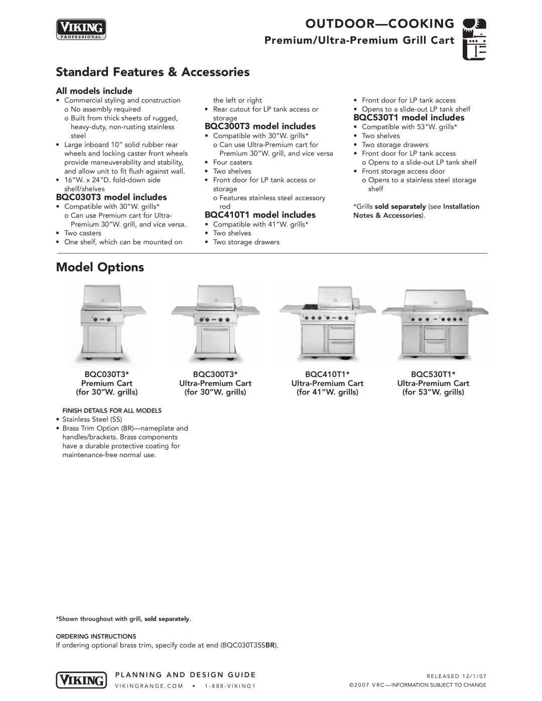 Viking VGBQ3002T1NSS BQC530T1 model includes, BQC300T3 model includes, BQC030T3 model includes, BQC410T1 model includes 