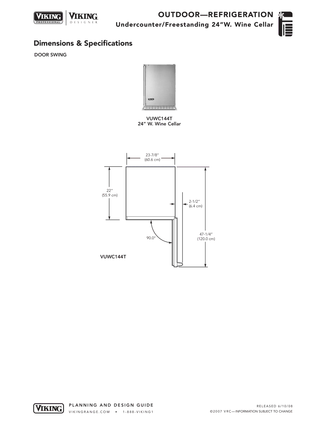 Viking VGBQ3002T1NSS manual Door Swing VUWC144T 