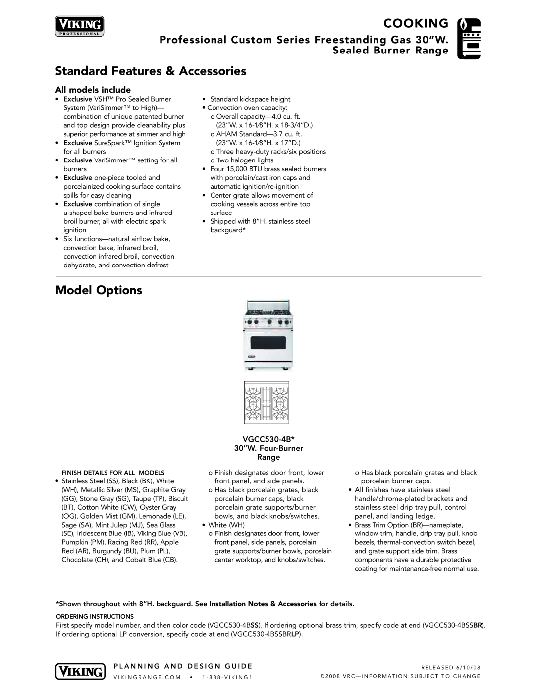 Viking VGCC530-4B manual COO King, Standard Features & Accessories, Model Options, All models include 