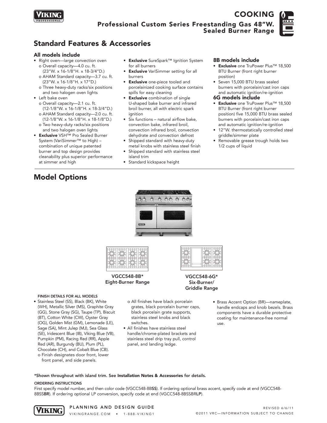 Viking VGCC548-6G, VGCC548-8B manual COO King, Standard Features & Accessories, Model Options 