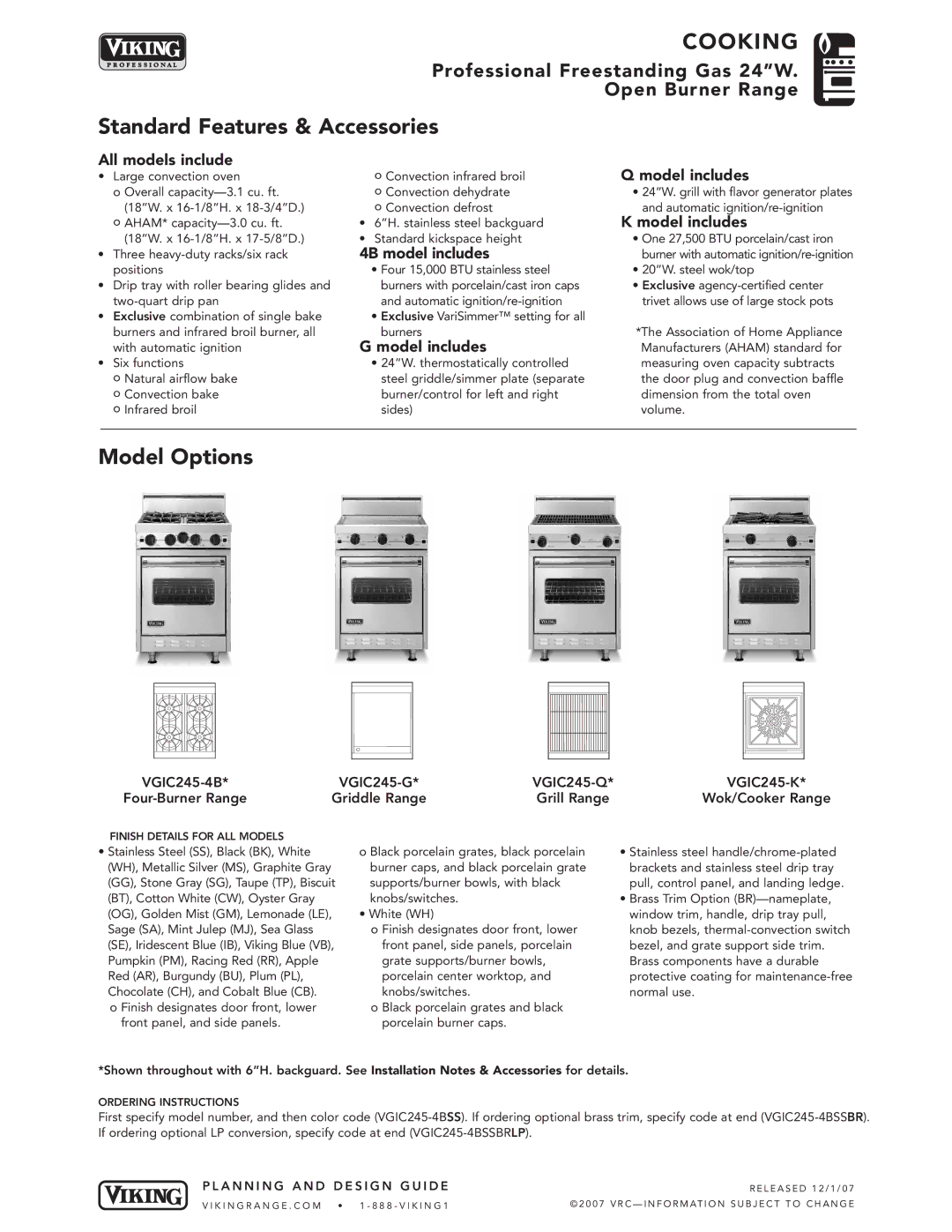 Viking VGIC245-4B* manual Standard Features & Accessories, Model Options, All models include, 4B model includes 