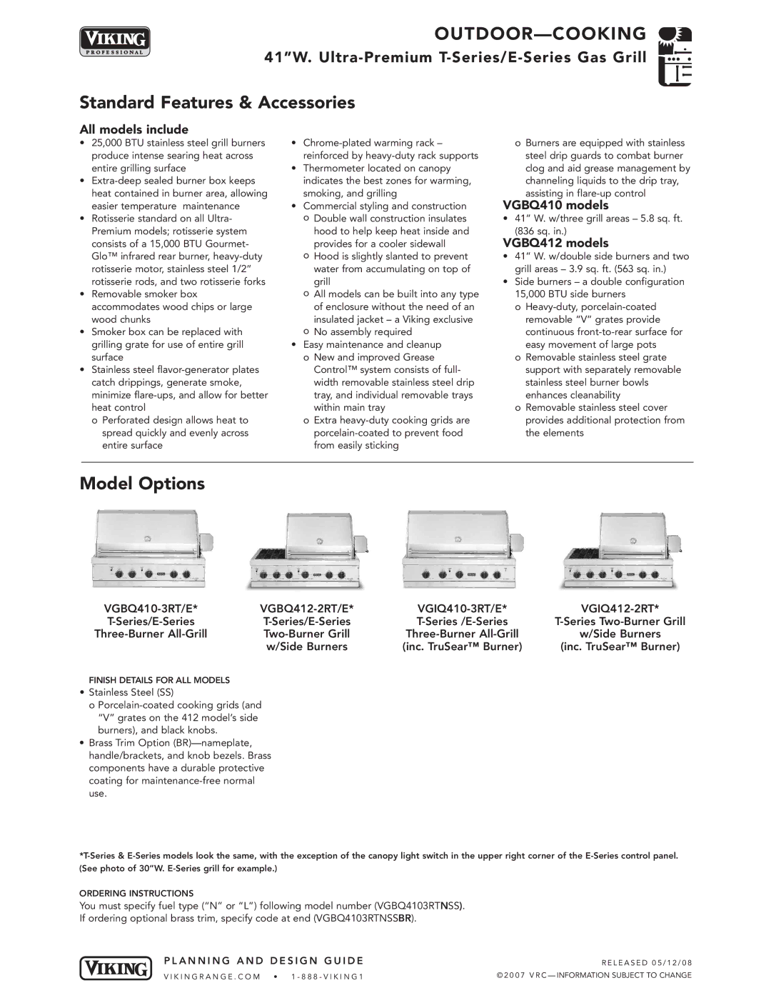 Viking VGIQ410-3RT/E* manual Standard Features & Accessories, Model Options, All models include, VGBQ410 models 