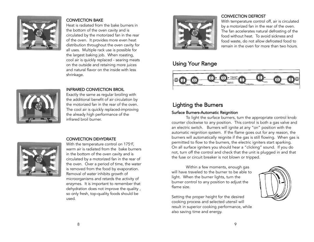 Viking VGRC3656BBBR manual Using Your Range Lighting the Burners, Convection Bake, Convection Dehydrate, Convection Defrost 