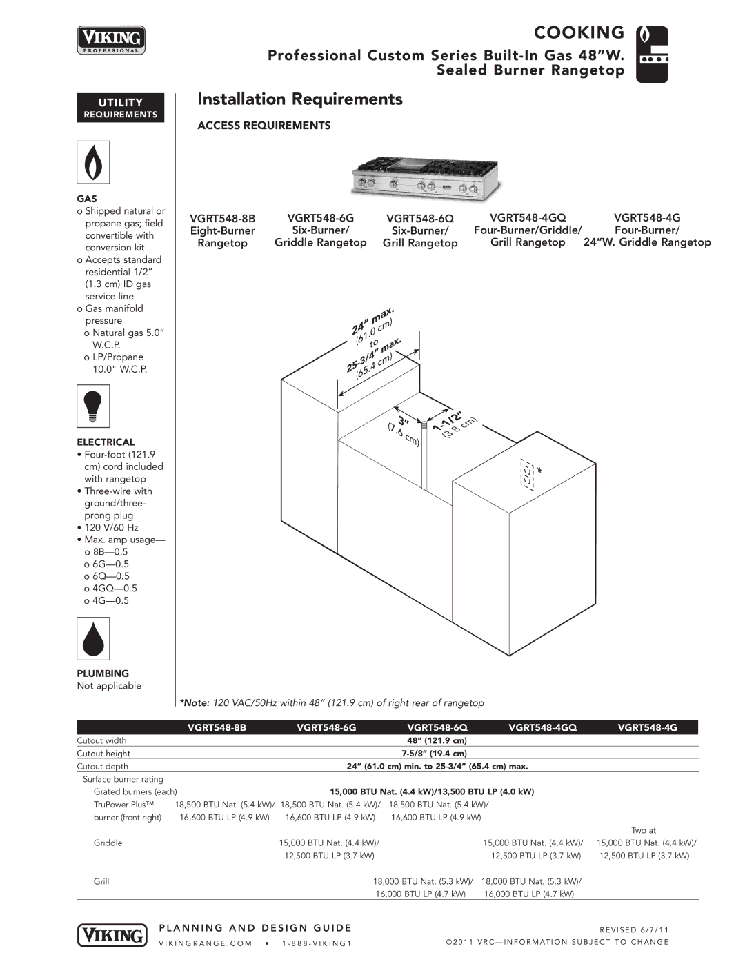 Viking manual Installation Requirements, VGRT548-8B VGRT548-6G VGRT548-6Q VGRT548-4GQ 