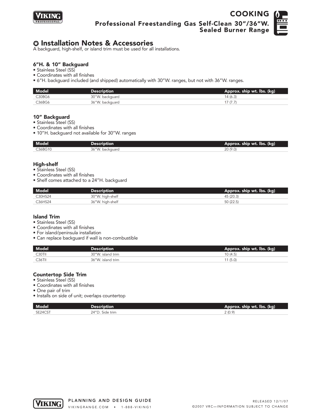 Viking VGSC307-4BSSBR, VGSC367-4G*, VGSC307-4B*, VGSC367-68* dimensions Installation Notes & Accessories 