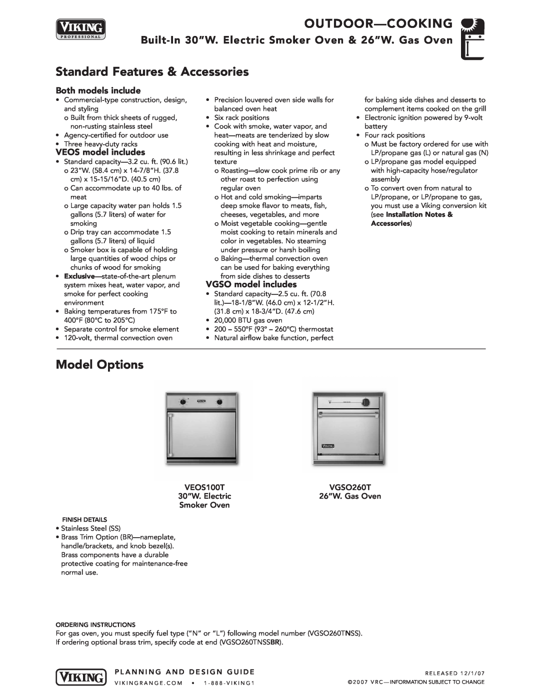 Viking VGSO260T manual Outdoor-Cooking, Standard Features & Accessories, Model Options, Both models include, VEOS100T 