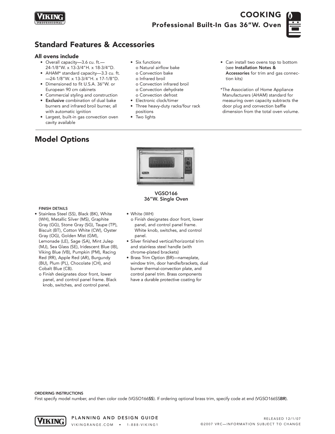 Viking VGSO166 manual Standard Features & Accessories, Model Options, All ovens include, 36W. Single Oven 