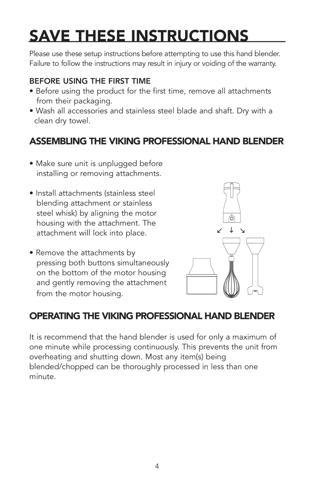 Viking VHB300 manual Assembling the Viking Professional Hand Blender, Operating the Viking Professional Hand Blender 