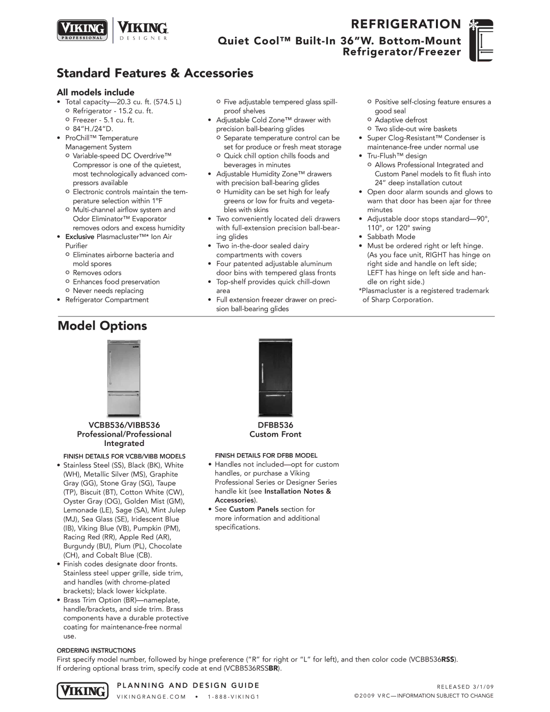 Viking specifications Standard Features & Accessories, Model Options, VCBB536/VIBB536DFBB536 