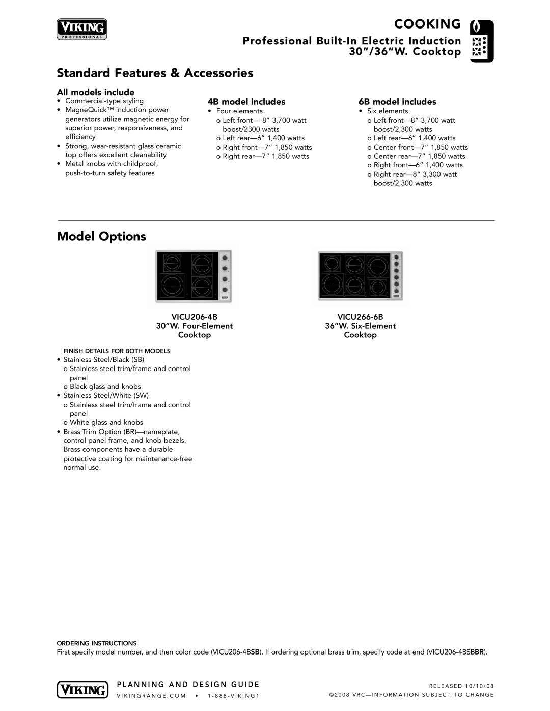 Viking VICU266-6B, VICU206-4B manual Standard Features & Accessories, Model Options 