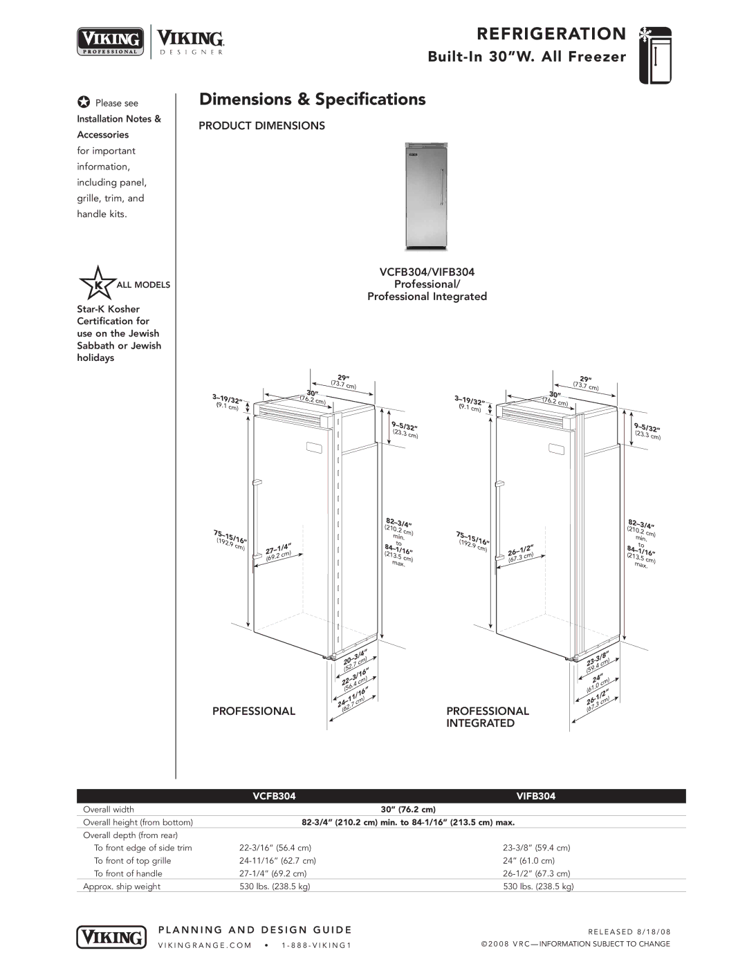 Viking DDFB304 specifications Dimensions & Specifications, Product Dimensions VCFB304/VIFB304, VCFB304 VIFB304 