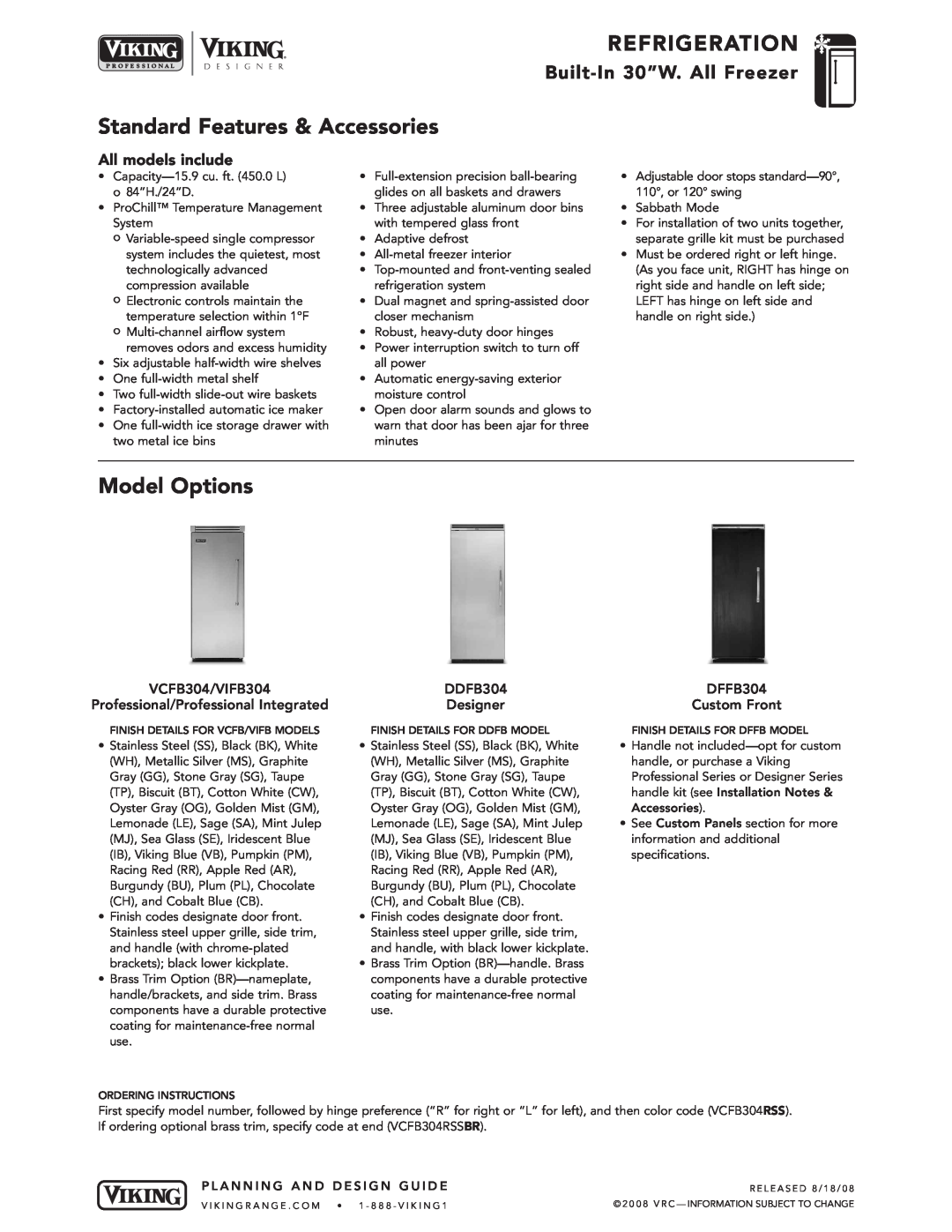 Viking VCFB304 specifications Refrig Eration, Standard Features & Accessories, Model Options, Built -In 30”W. All Freezer 