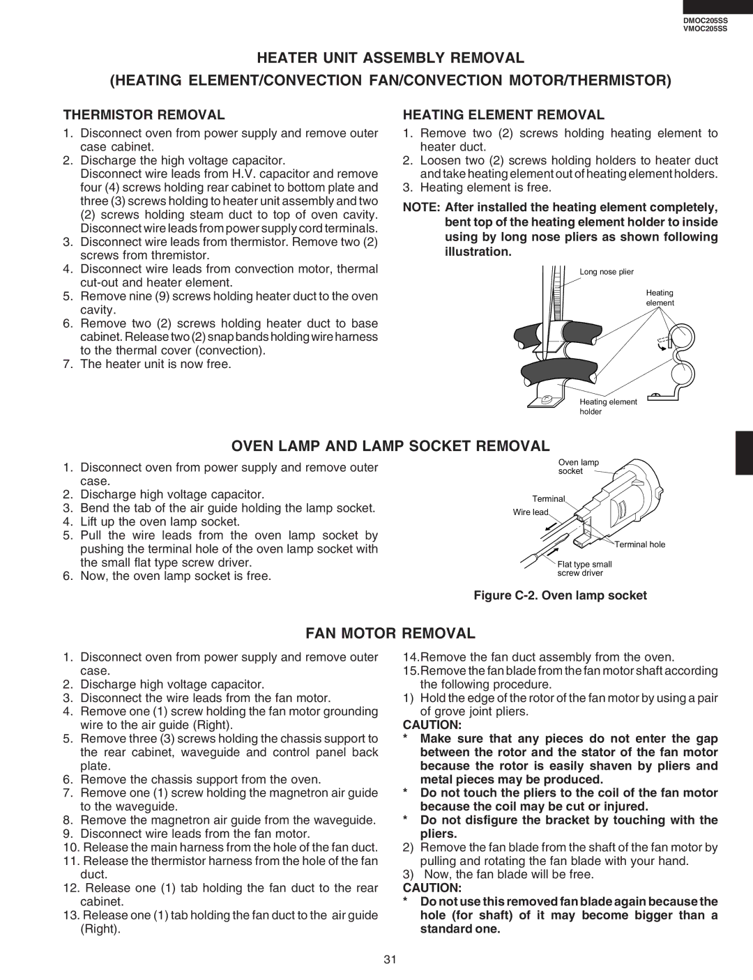 Viking DMOC205SS Oven Lamp and Lamp Socket Removal, FAN Motor Removal, Thermistor Removal, Heating Element Removal 