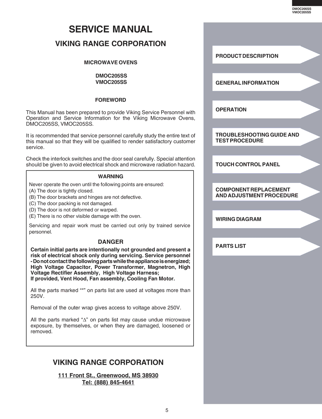 Viking service manual Viking Range Corporation, Microwave Ovens DMOC205SS VMOC205SS Foreword 