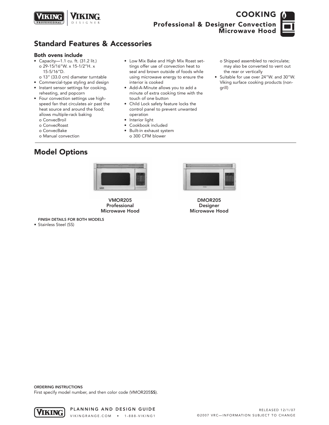 Viking manual Standard Features & Accessories, Model Options, Both ovens include, VMOR205 DMOR205, Microwave Hood 