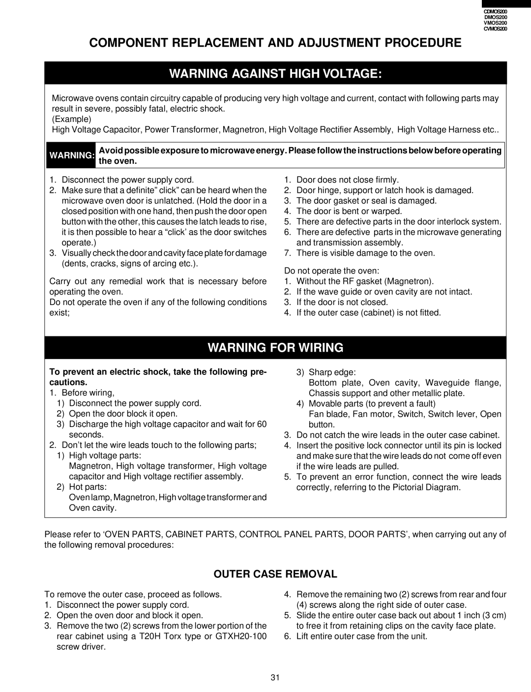 Viking CDMOS200, CVMOS200 service manual Component Replacement and Adjustment Procedure, Outer Case Removal 