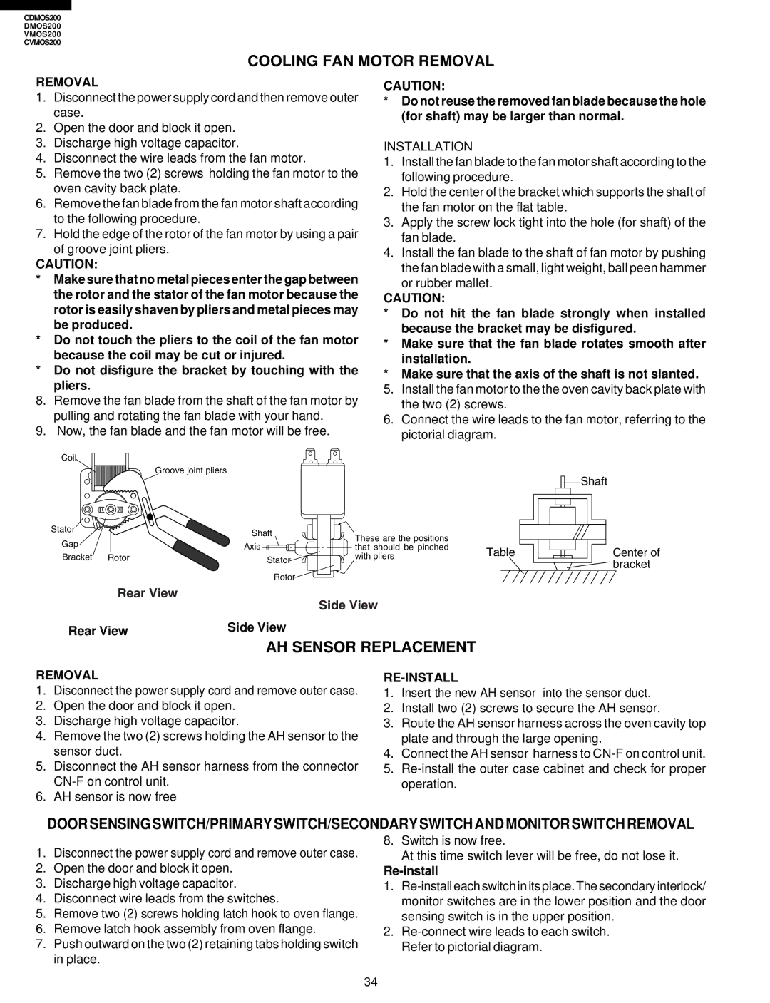 Viking CDMOS200, CVMOS200 Cooling FAN Motor Removal, AH Sensor Replacement, Rear View Side View, Re-Install 