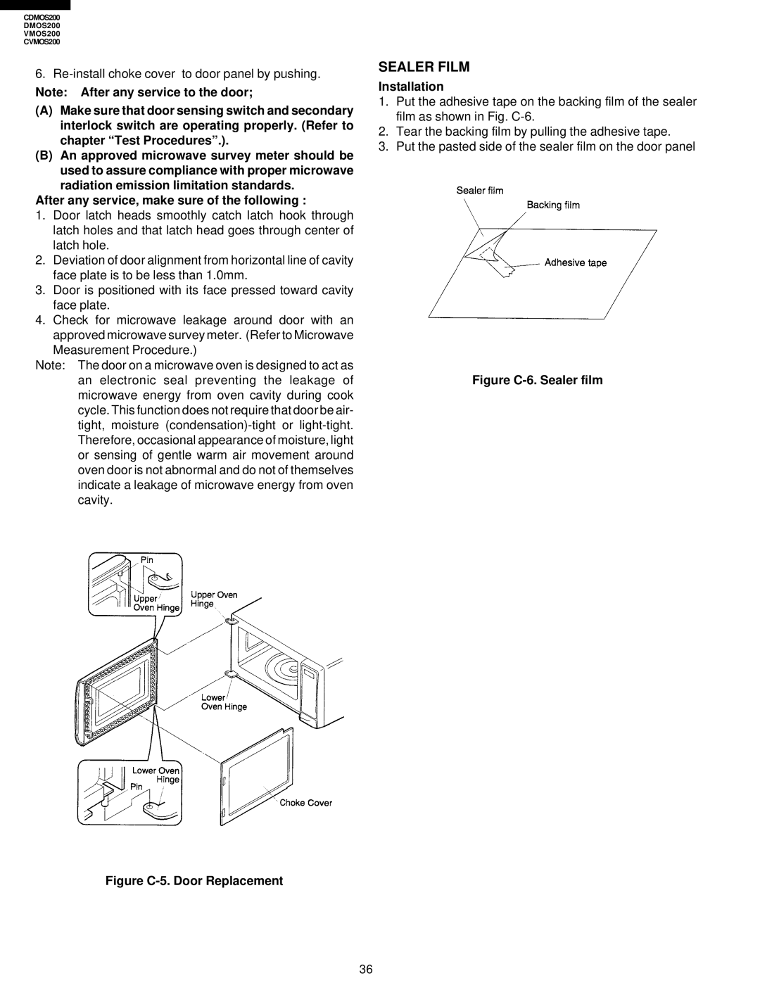 Viking CDMOS200, CVMOS200 service manual Sealer Film, After any service, make sure of the following, Installation 