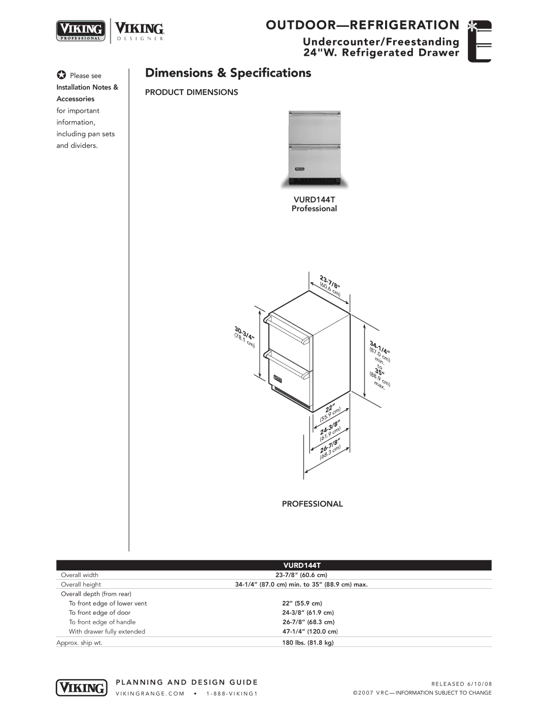 Viking manual OUTDOOR-R EFR Iger Ation, Dimensions & Specifications, Product Dimensions VURD144T, Professional 