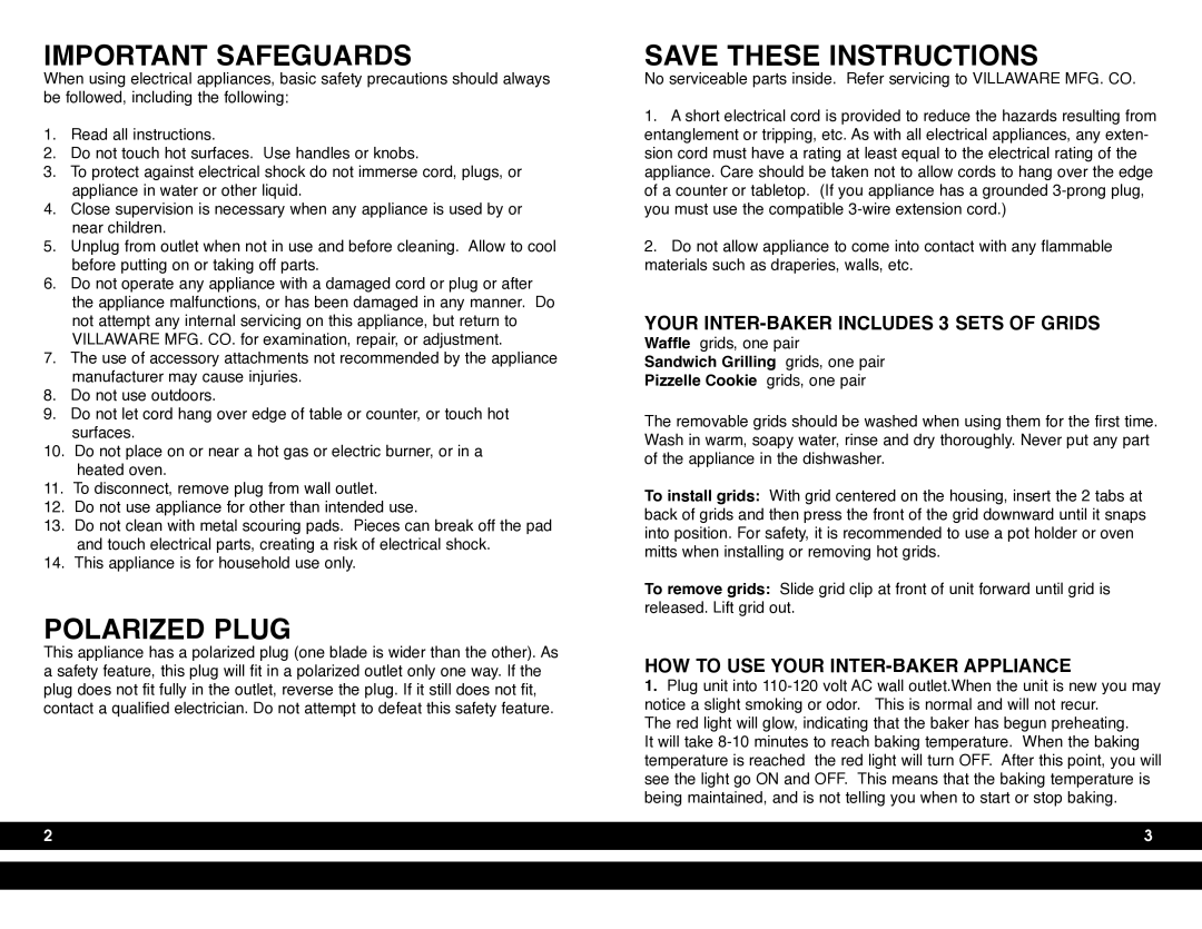 Villaware 5230 manual Your INTER-BAKER Includes 3 Sets of Grids, HOW to USE Your INTER-BAKER Appliance 