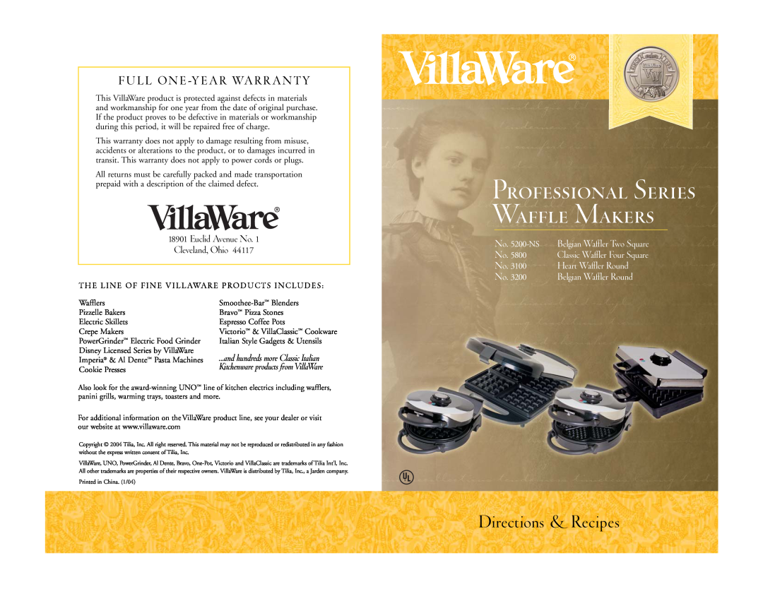 Villaware 3100, 5800 warranty Directions & Recipes, Fu L L O N E -Ye A R Wa R R A N T Y, Professional Series Waffle Makers 