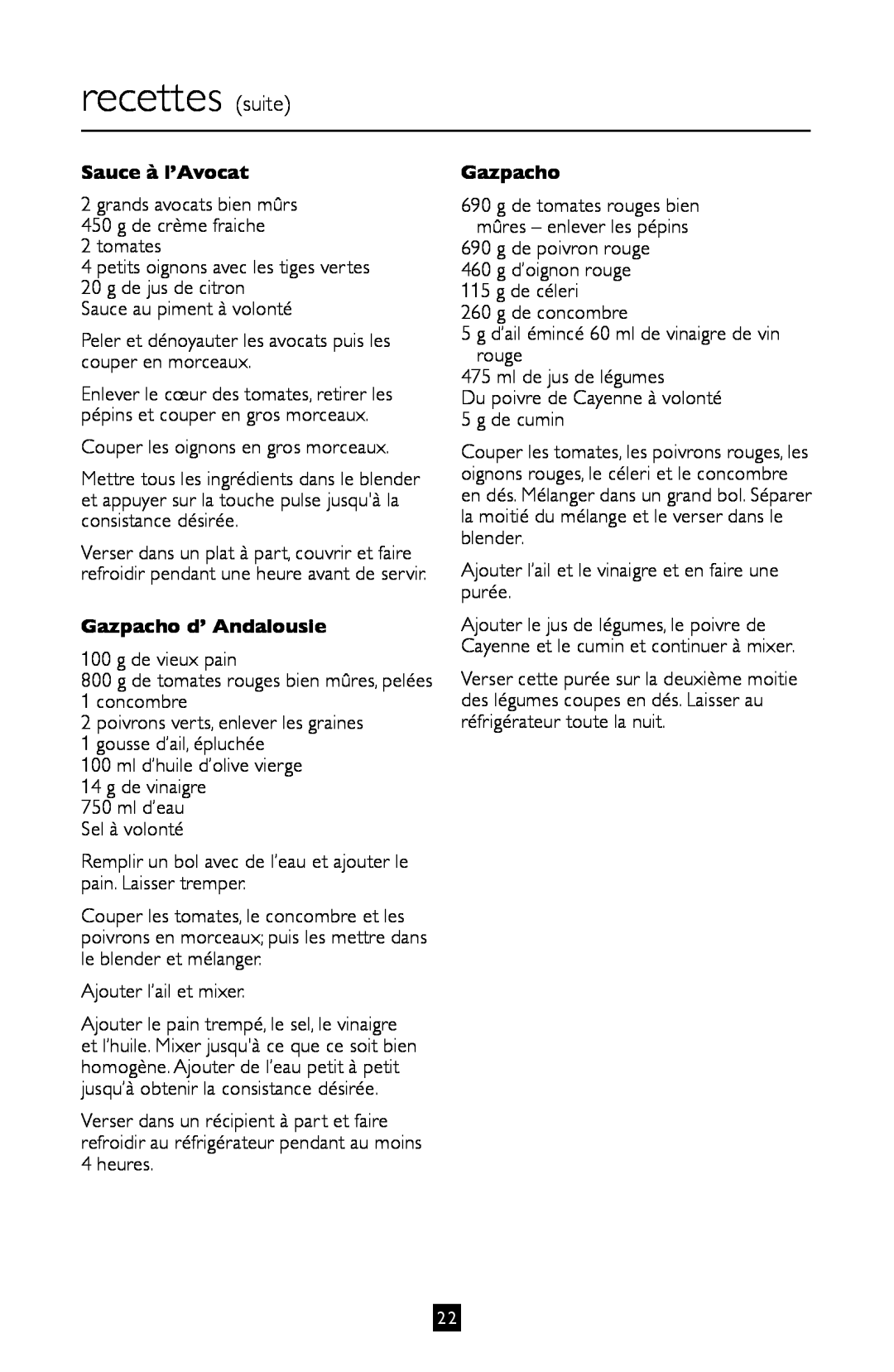 Villaware BLVLLAZ05H instruction manual Sauce à l’Avocat, Gazpacho d’ Andalousie, recettes suite 