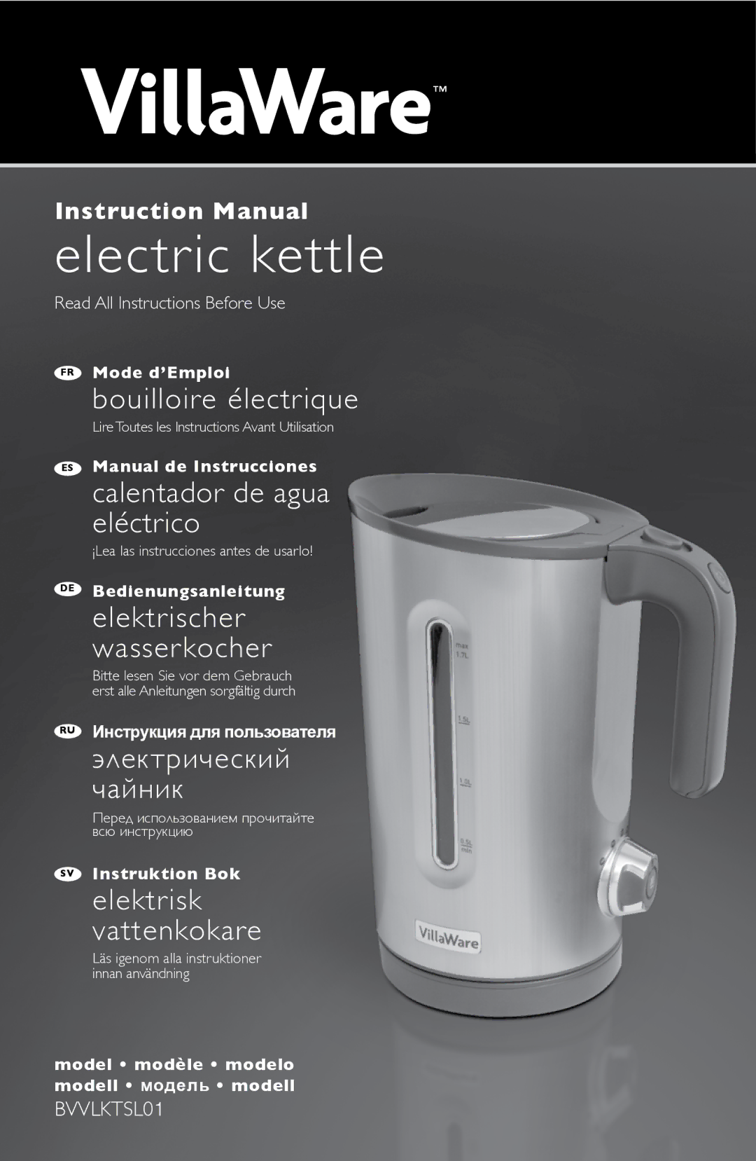 Villaware BVVLKTSL01 instruction manual Electric kettle 