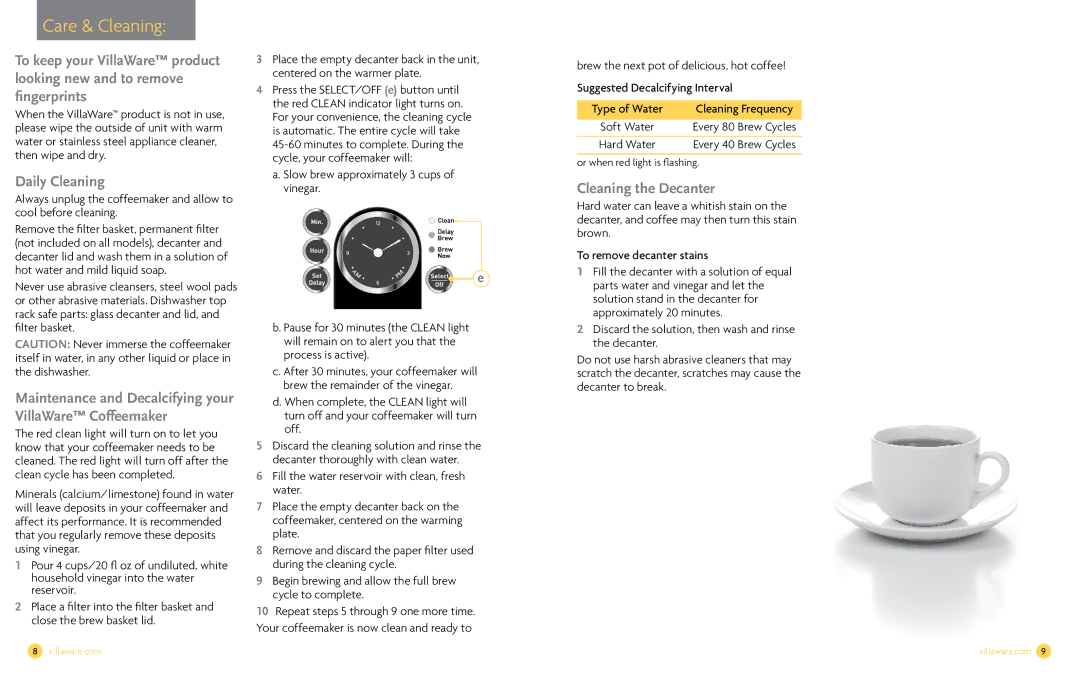 Villaware NDVLCD0000 owner manual Care & Cleaning, Daily Cleaning, Maintenance and Decalcifying your VillaWare Coffeemaker 