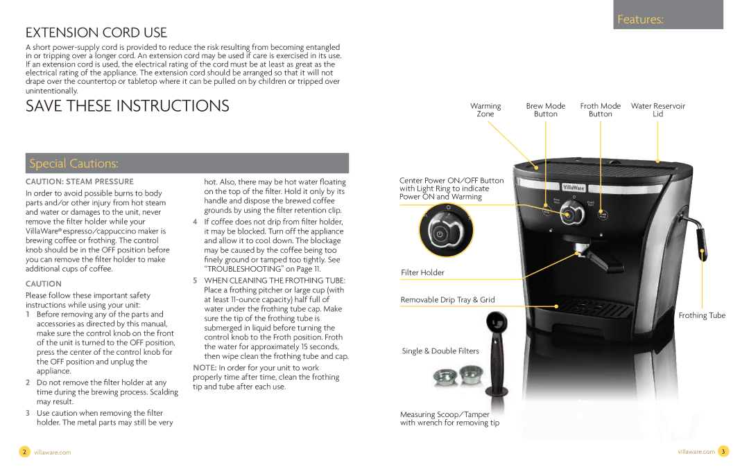 Villaware NDVLEM1000 owner manual Features, Special Cautions 