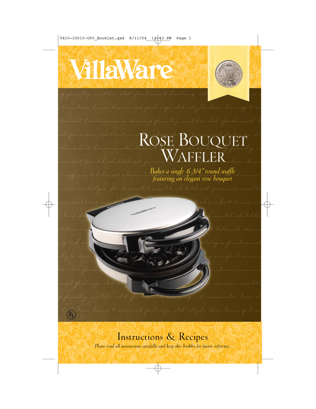 Villaware ROSE BOUQUET WAFFLER manual Instructions & Recipes, Rose Bouquet Waffler 