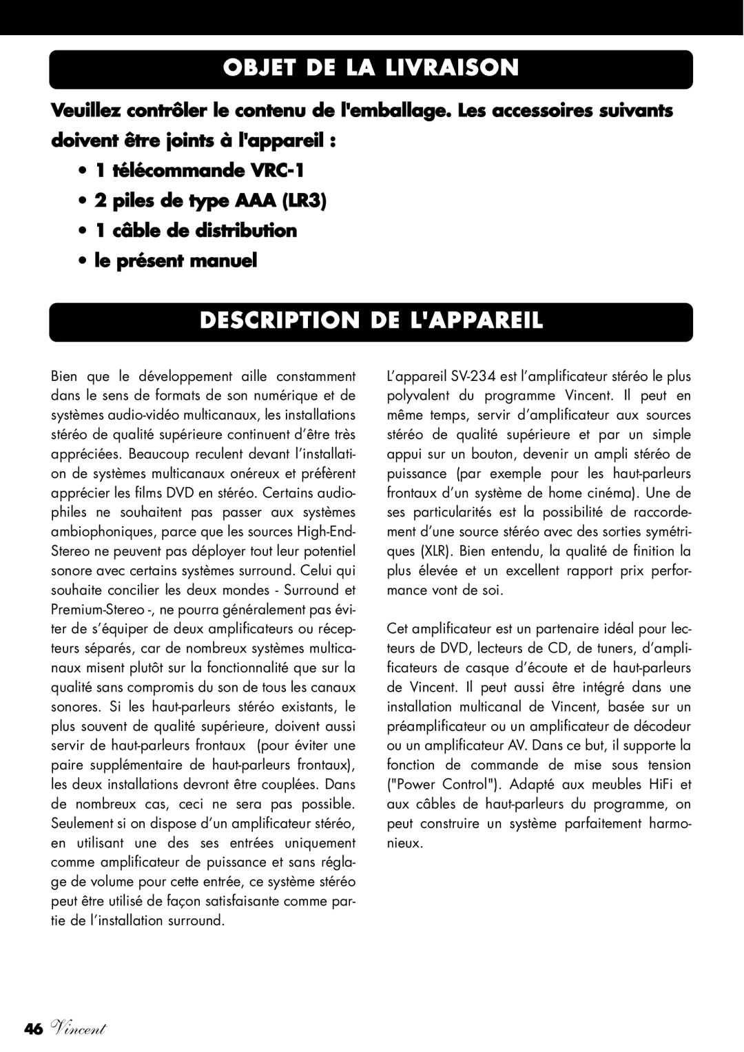 Vincent Audio SV-234 manuel dutilisation Objet DE LA Livraison, Description DE Lappareil 