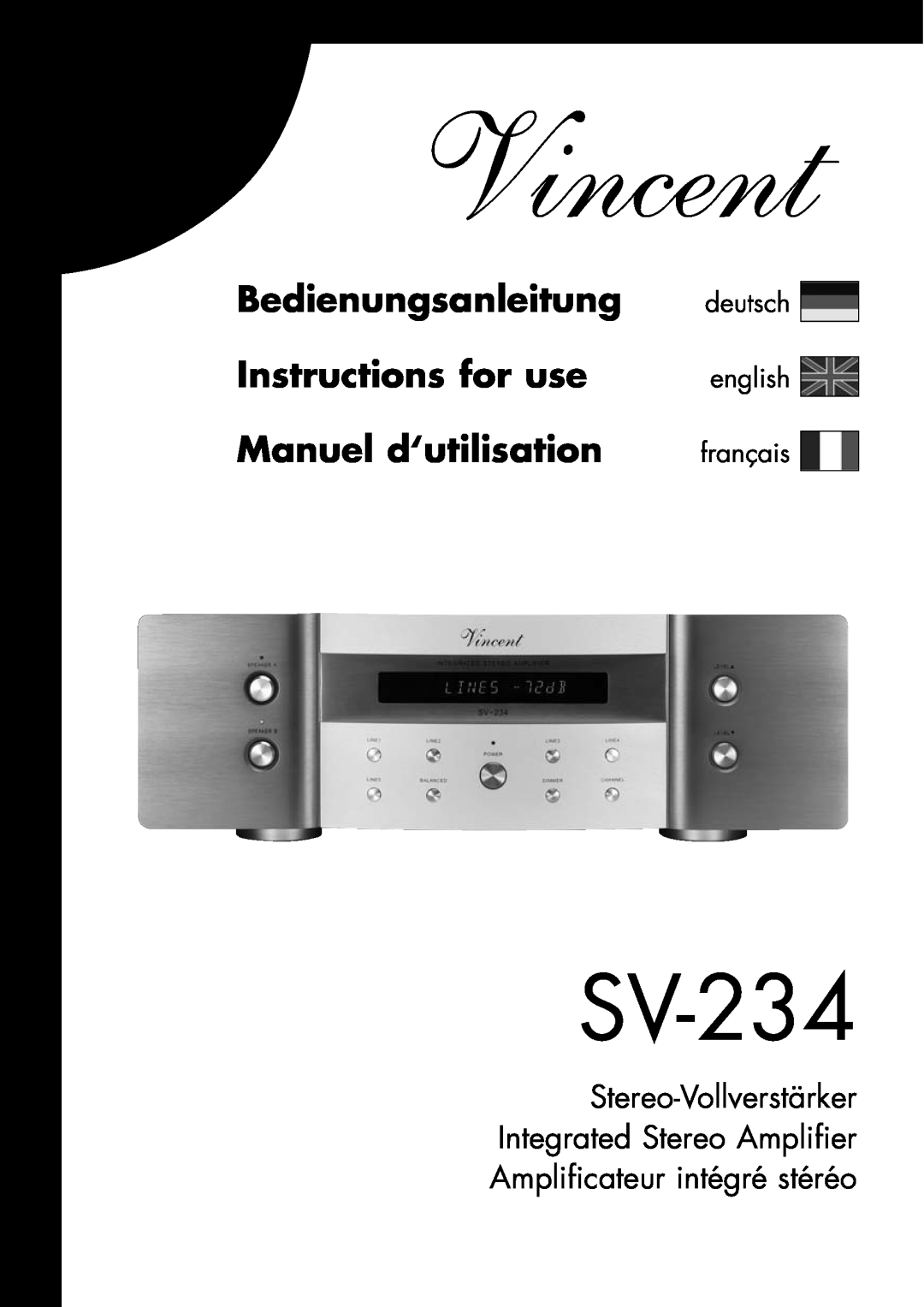 Vincent Audio SV-234 manuel dutilisation Vincent, Bedienungsanleitung Instructions for use, Manuel d‘utilisation 