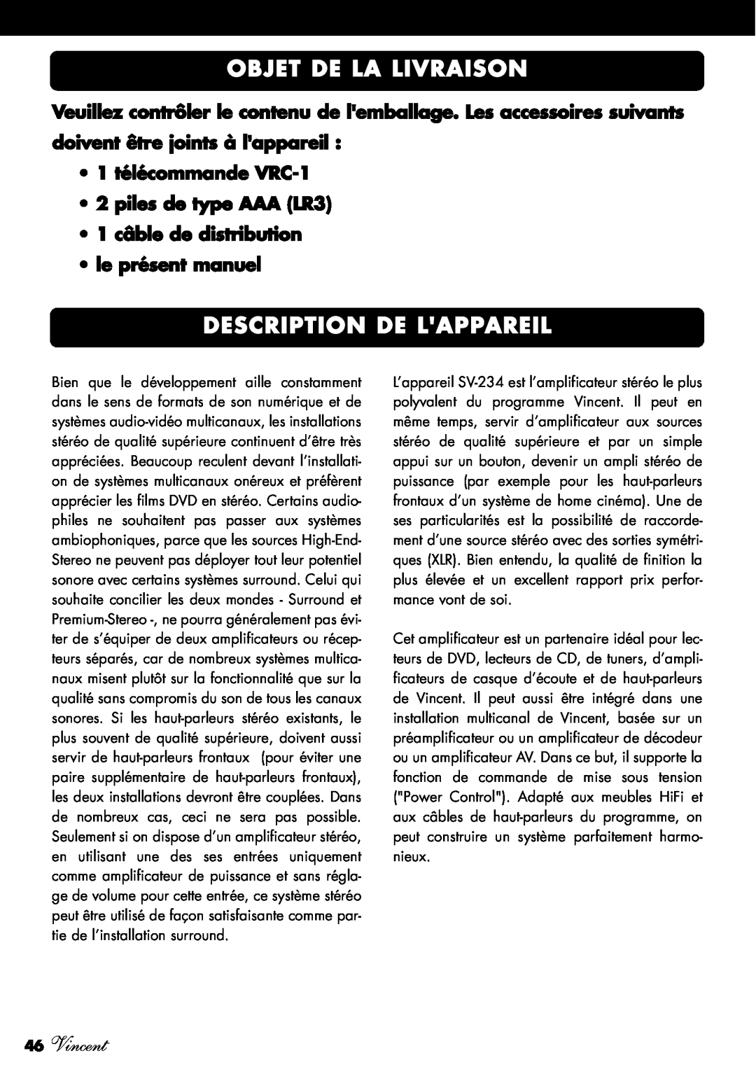 Vincent Audio SV-234 Objet De La Livraison, Description De Lappareil, 46Vincent, 1 câble de distribution le présent manuel 