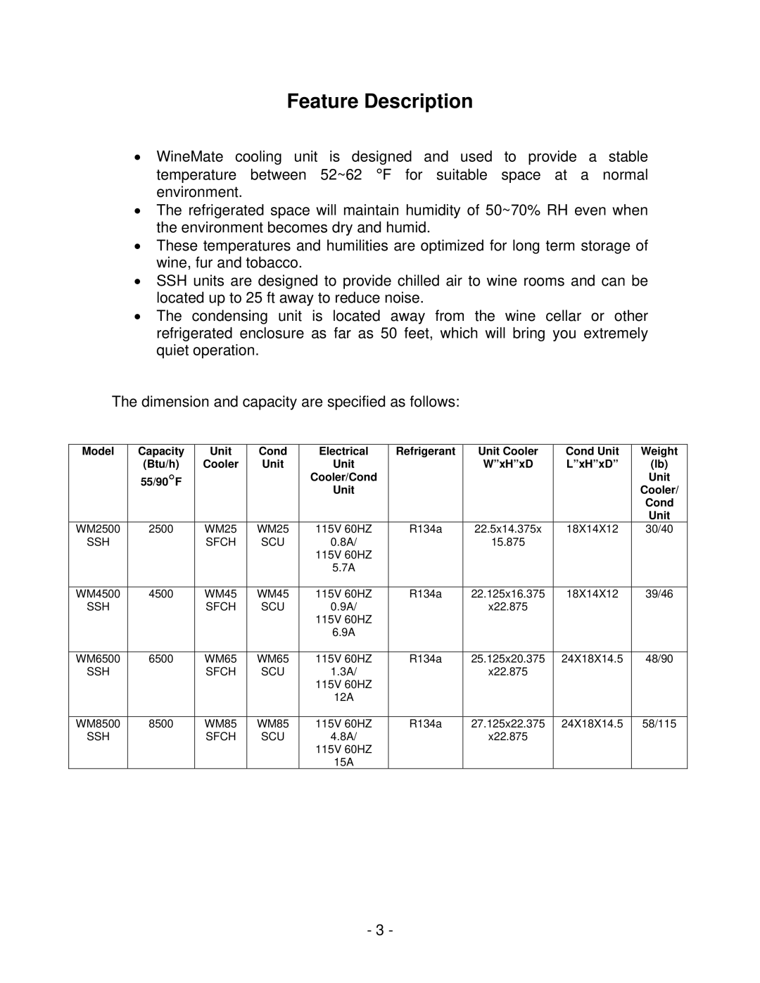 Vinotemp 8500SSH, WM 6500SSH, 4500SSH, WM 2500SSH manual Feature Description 