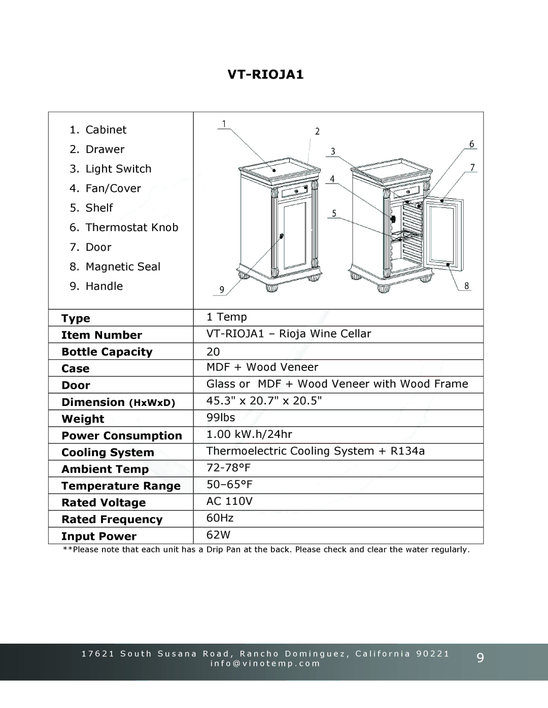 Vinotemp Portofino owner manual VT-RIOJA1 Rioja Wine Cellar, 45.3 x 20.7 x, 99lbs, 62W 